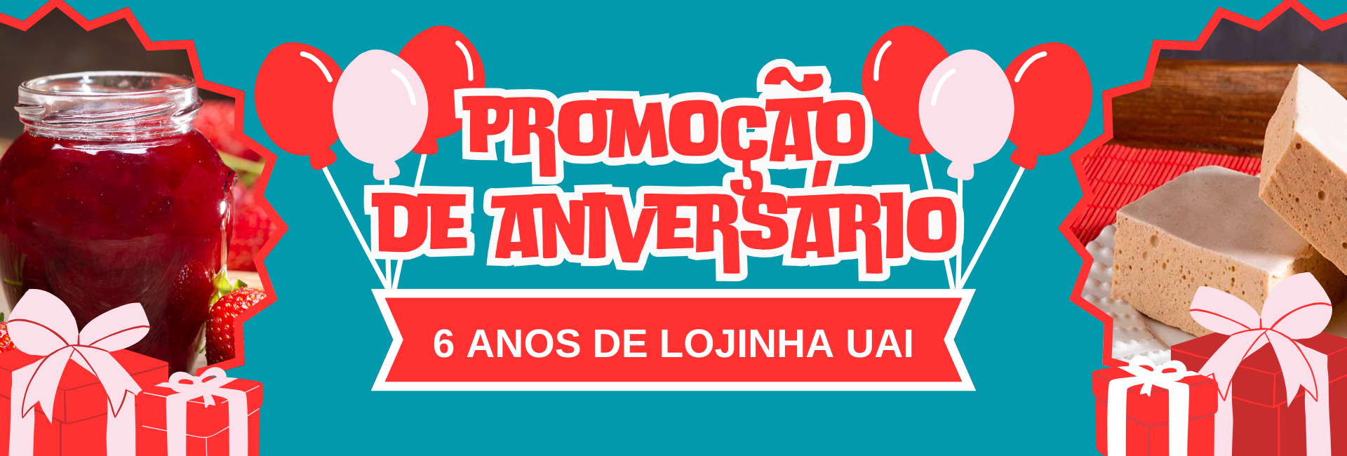 Promoções Lojinha Uai ofertas doces mineiros e bebidas